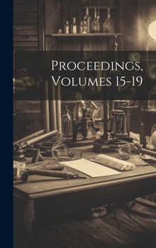 Hardcover Proceedings, Volumes 15-19 Book