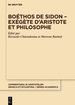 Hardcover Boéthos de Sidon - Exégète d'Aristote Et Philosophe [French] Book