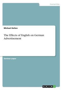 Paperback The Effects of English on German Advertisement Book