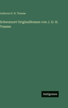 Schwarzort OriginalRoman von J. D. H. Temme