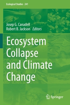 Paperback Ecosystem Collapse and Climate Change Book