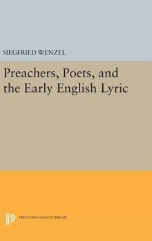 Hardcover Preachers, Poets, and the Early English Lyric Book