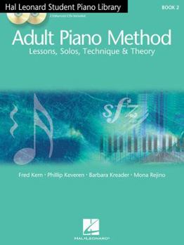 Paperback Adult Piano Method - Book 2 Book/Online Audio [With 2 CDs] Book