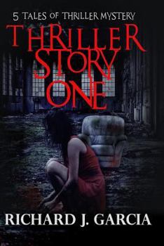 Paperback Thriller Story One: Thriller Mystery (Thriller Suspense Crime Murder psychology Fiction) Book