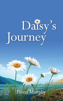 Paperback Daisy's Journey Book