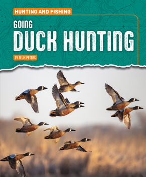 Library Binding Going Duck Hunting Book