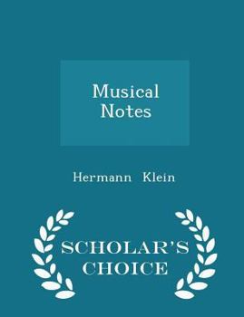 Paperback Musical Notes - Scholar's Choice Edition Book