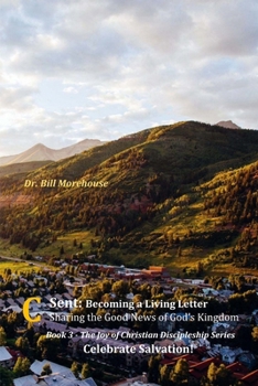 Sent: Becoming a Living Letter