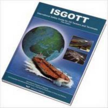Hardcover ISGOTT: International Safety Guide for Oil Tankers and Terminals Book
