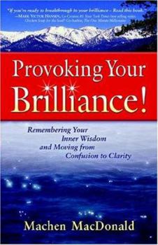 Paperback Provoking Your Brilliance! Book