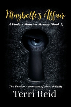 Paperback Maybelle's Affair - A Finders Mansion Mystery (Book 2) Book