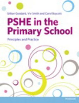 Paperback Pshe in the Primary School: Principles and Practice Book