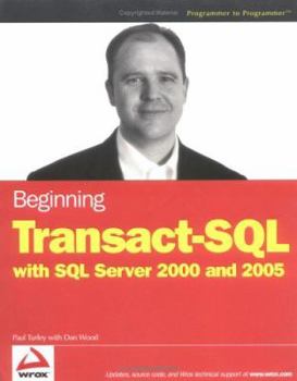 Paperback Beginning Transact-SQL with SQL Server 2000 and 2005 Book