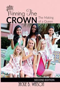Paperback Winning the CROWN: The Makings of a Queen Book