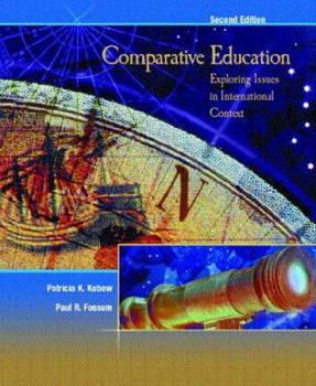 Paperback Comparative Education: Exploring Issues in International Context Book