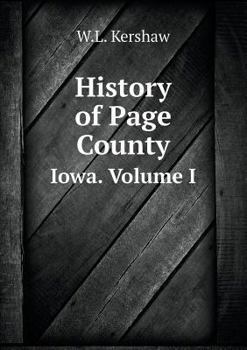Paperback History of Page County Iowa. Volume I Book
