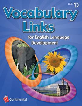 Paperback Vocabulary Links for English Language Development: Level D (Grade 4) Book