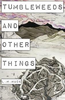 Paperback Tumbleweeds and Other Things: Tumbleweeds and Other Things Book