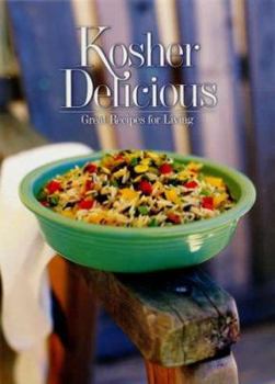 Hardcover Kosher Delicious: Great Recipes for Living Book