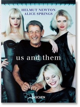 Hardcover Helmut Newton & Alice Springs. Us and Them Book