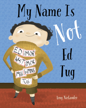 Hardcover My Name Is Not Ed Tug Book