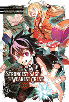 Paperback The Strongest Sage with the Weakest Crest 24 Book