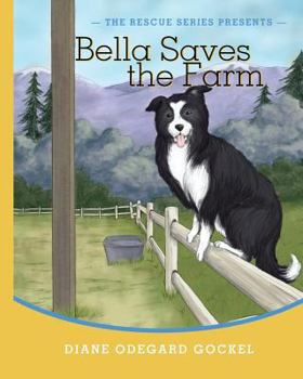 Paperback Bella Saves The Farm Book