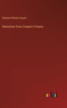 Hardcover Selections from Cowper's Poems Book