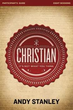 Paperback Christian Bible Study Participant's Guide: It's Not What You Think Book