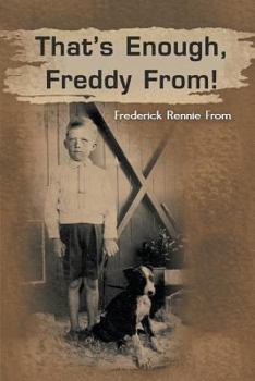 Paperback That's Enough, Freddy From! Book