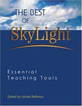 Paperback The Best of Skylight: Essential Teaching Tools [Large Print] Book