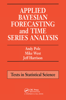 Paperback Applied Bayesian Forecasting and Time Series Analysis Book