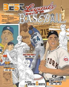 Paperback Legends of Baseball: Coloring, Activity and Stats Book for Adults and Kids: featuring: Babe Ruth, Jackie Robinson, Joe DiMaggio, Mickey Man Book