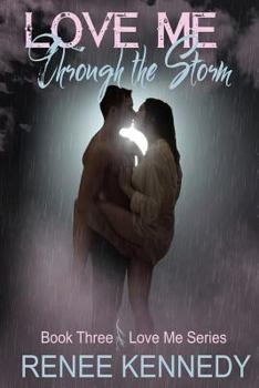 Paperback Love Me Through the Storm Book