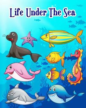 Paperback Life Under the Sea: Ocean Kids Coloring Book (Super Fun Coloring Books for Kids) Book