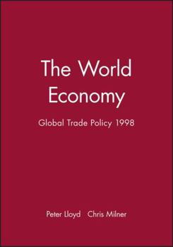 Paperback The World Economy: Global Trade Policy 1998 Book