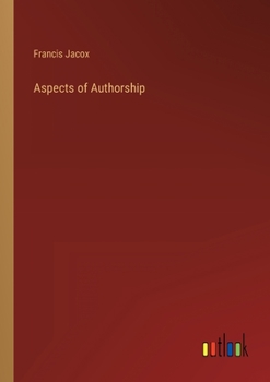 Paperback Aspects of Authorship Book