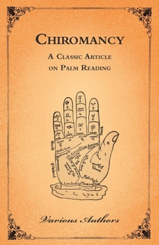 Paperback Chiromancy - A Classic Article on Palm Reading Book