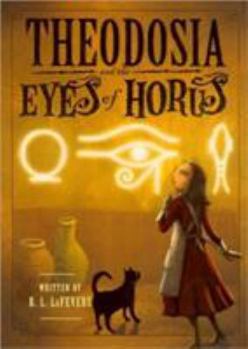 Hardcover Theodosia and the Eyes of Horus Book