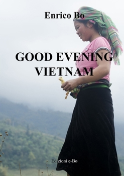 Paperback Good evening Vietnam [Italian] Book