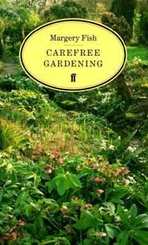 Paperback Carefree Gardening Book