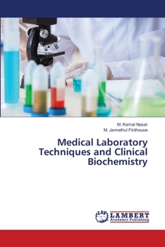 Paperback Medical Laboratory Techniques and Clinical Biochemistry Book