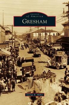 Gresham - Book  of the Images of America: Oregon