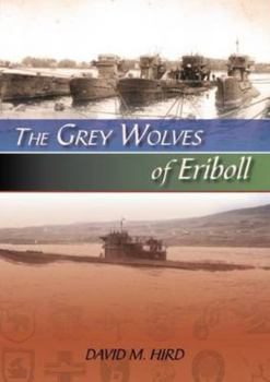 Paperback The Grey Wolves of Eriboll Book