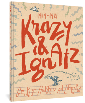Hardcover The George Herriman Library: Krazy & Ignatz 1919-1921 Book