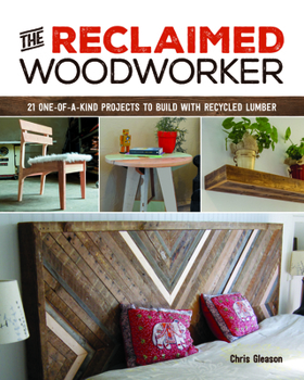 Paperback The Reclaimed Woodworker Book