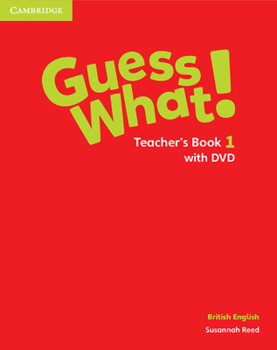 Paperback Guess What! Level 1 Teacher's Book with DVD British English Book