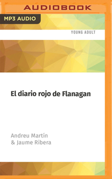 El diari vermell del Flanagan - Book #10 of the Flanagan