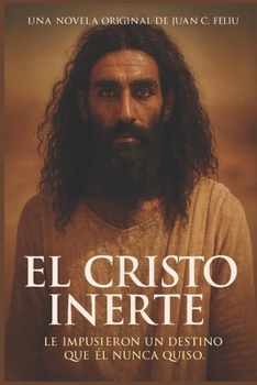 Paperback El Cristo inerte [Spanish] Book