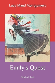 Paperback Emily's Quest: Original Text Book